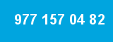 977 157 04 82